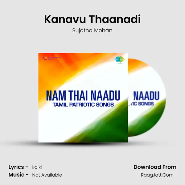 Kanavu Thaanadi MP3 Song by Sujatha Mohan Cover