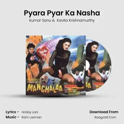 Pyara Pyar Ka Nasha MP3 Song by Kumar Sanu Cover