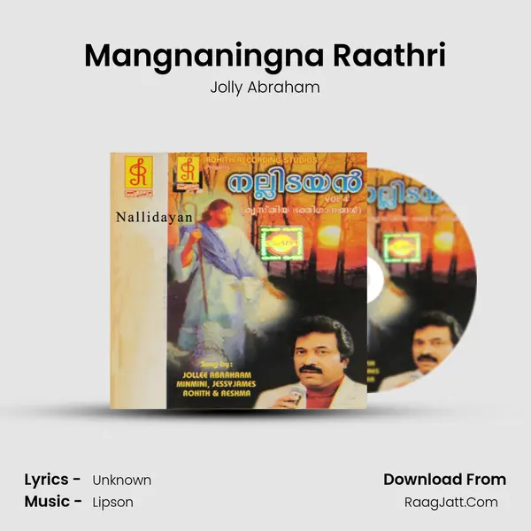 Mangnaningna Raathri MP3 Song by Jolly Abraham Cover