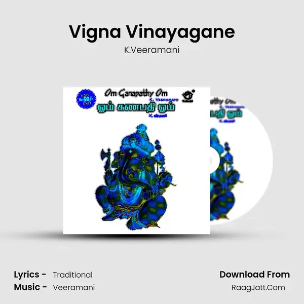 Vigna Vinayagane MP3 Song by K.Veeramani Cover