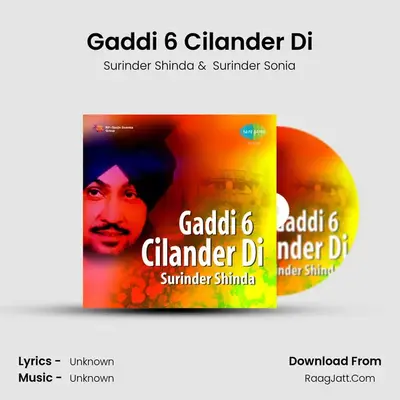 Gaddi 6 Cilander Di MP3 Song by Surinder Shinda Cover