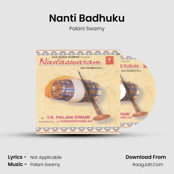 Nanti Badhuku mp3 song