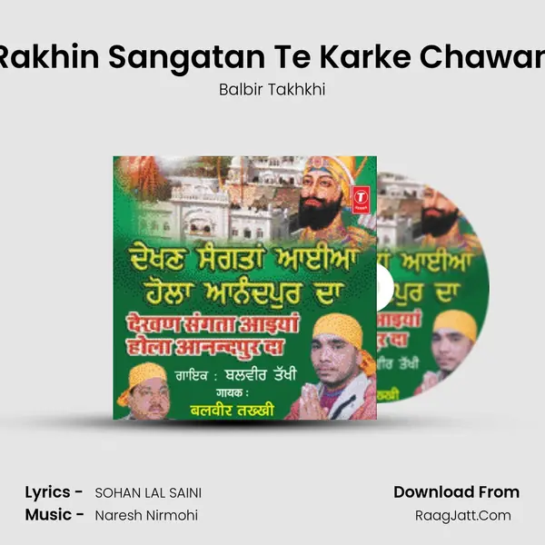 Rakhin Sangatan Te Karke Chawan MP3 Song by Balbir Takhkhi Cover