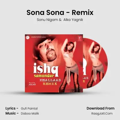 Sona Sona - Remix MP3 Song by Sonu Nigam Cover