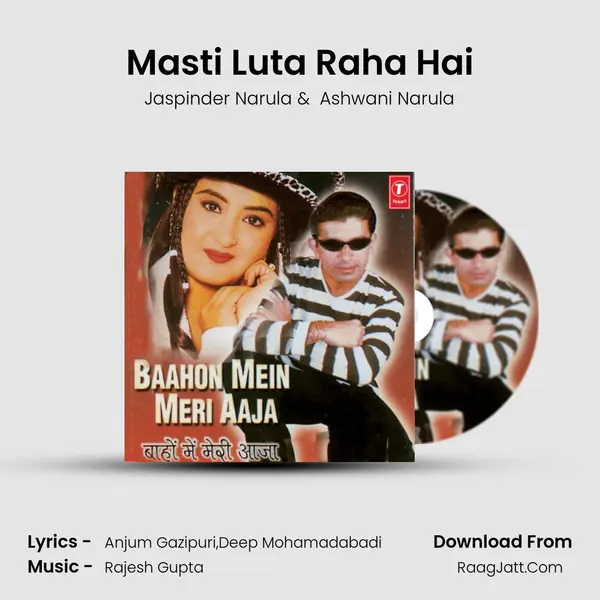 Masti Luta Raha Hai MP3 Song by Jaspinder Narula Cover