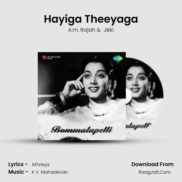 Hayiga Theeyaga MP3 Song by A.m. Rajah Cover