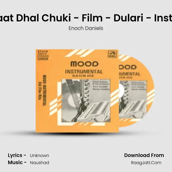 Suhani Raat Dhal Chuki - Film - Dulari - Instrumental MP3 Song by Enoch Daniels Cover