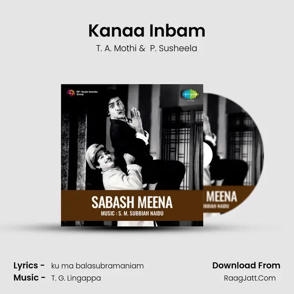 Kanaa Inbam MP3 Song by T. A. Mothi Cover