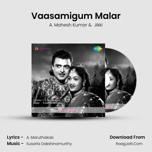 Vaasamigum Malar MP3 Song by A. Mahesh Kumar Cover