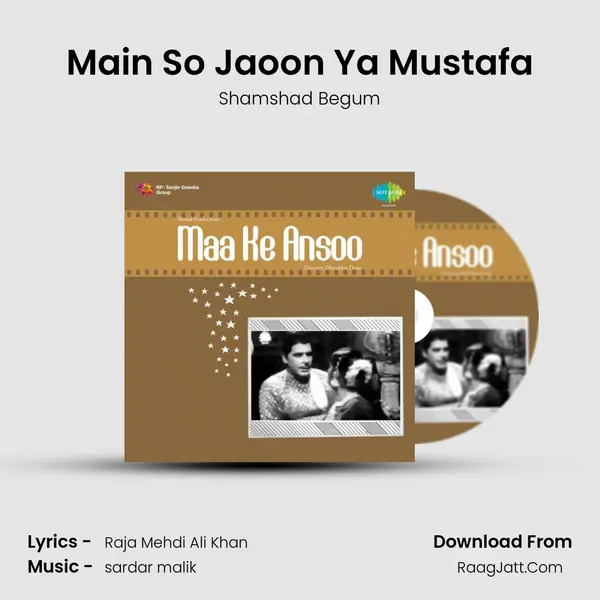 Main So Jaoon Ya Mustafa MP3 Song by Shamshad Begum Cover