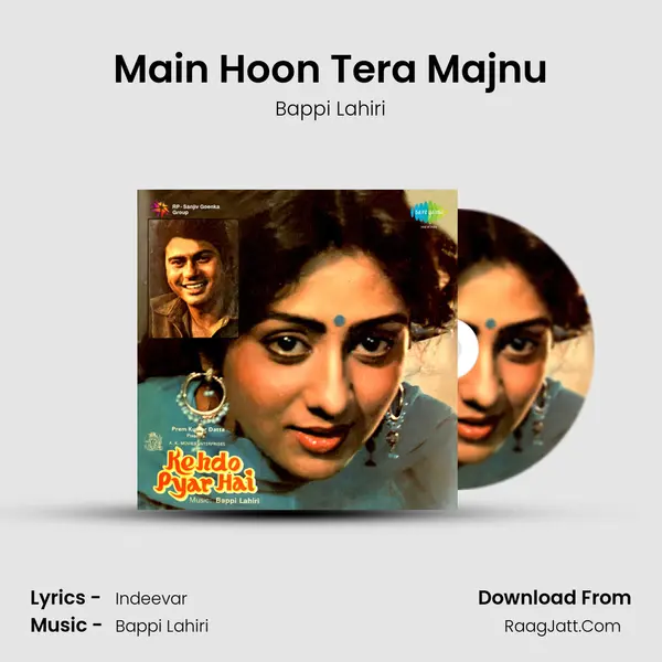 Main Hoon Tera Majnu MP3 Song by Bappi Lahiri Cover