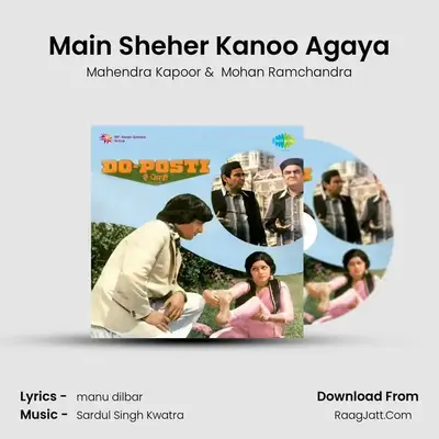 Main Sheher Kanoo Agaya mp3 song