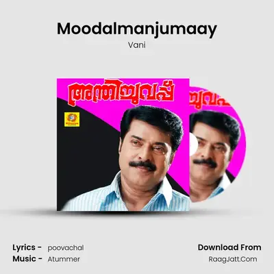 Moodalmanjumaay MP3 Song by Vani Cover