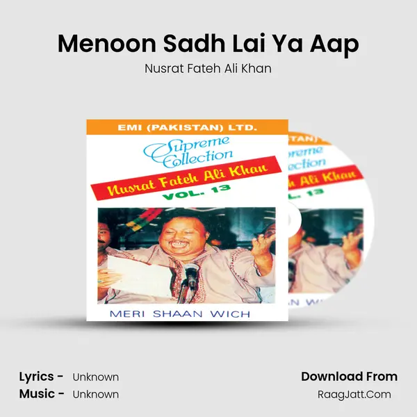 Menoon Sadh Lai Ya Aap MP3 Song by Nusrat Fateh Ali Khan Cover