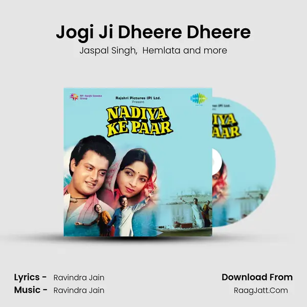 Jogi Ji Dheere Dheere MP3 Song by Jaspal Singh Cover