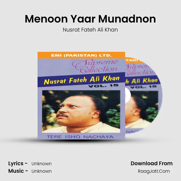 Menoon Yaar Munadnon MP3 Song by Nusrat Fateh Ali Khan Cover