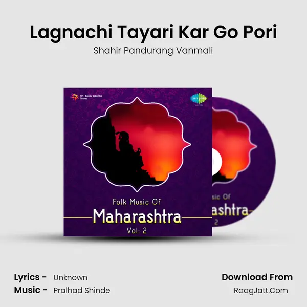 Lagnachi Tayari Kar Go Pori mp3 song