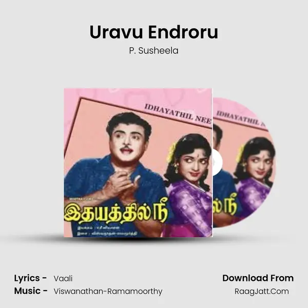 Uravu Endroru MP3 Song by P. Susheela Cover