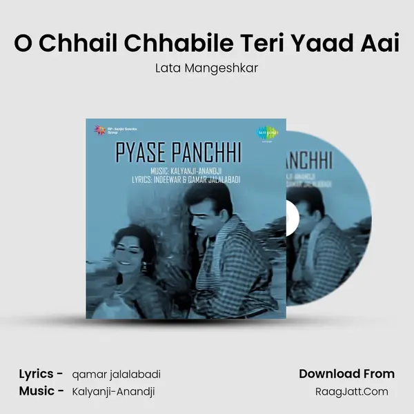 O Chhail Chhabile Teri Yaad Aai MP3 Song by Lata Mangeshkar Cover