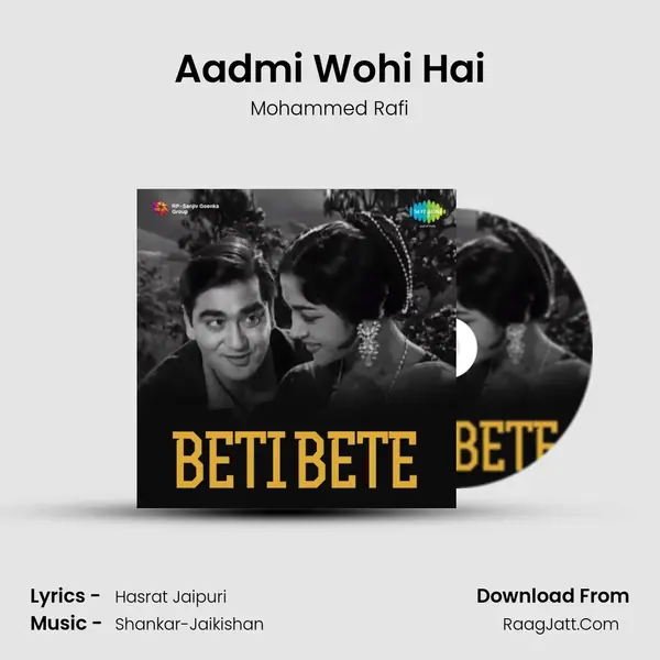 Aadmi Wohi Hai MP3 Song by Mohammed Rafi Cover
