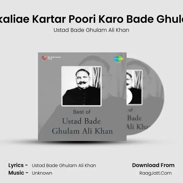 Raga Gunakaliae Kartar Poori Karo Bade Ghulam Ali Khan MP3 Song by Ustad Bade Ghulam Ali Khan Cover