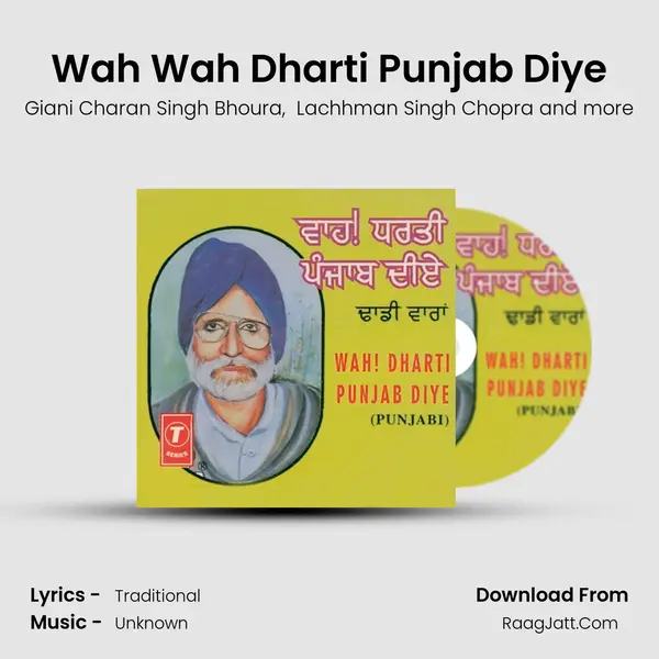 Wah Wah Dharti Punjab Diye MP3 Song by Giani Charan Singh Bhoura Cover