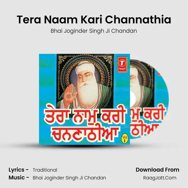 Tera Naam Kari Channathia MP3 Song by Bhai Joginder Singh Ji Chandan Cover