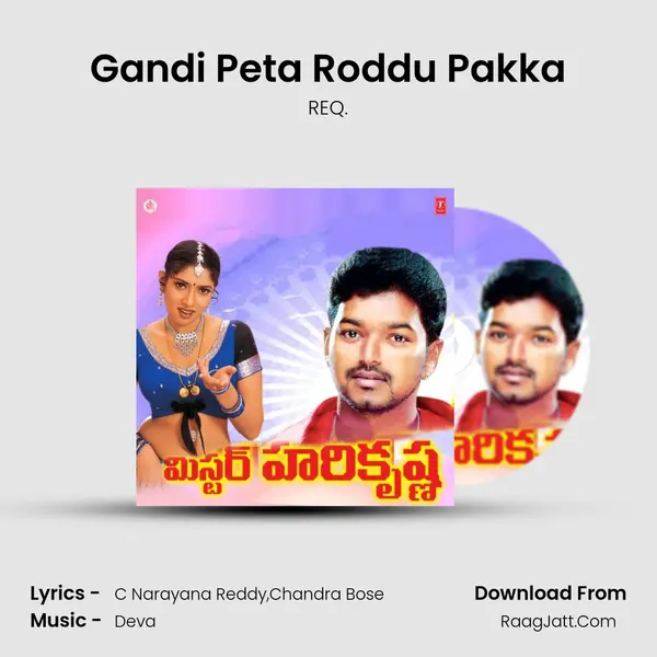 Gandi Peta Roddu Pakka MP3 Song by REQ. Cover