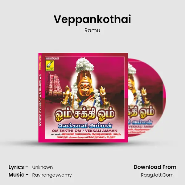 Veppankothai MP3 Song by Ramu Cover