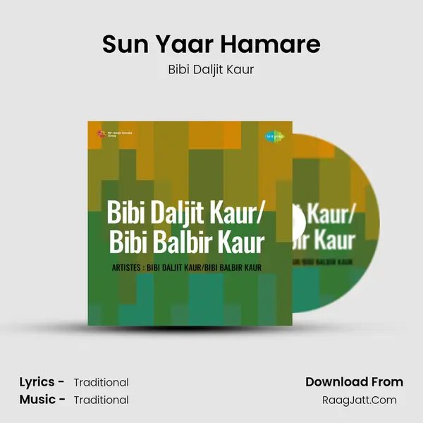 Sun Yaar Hamare MP3 Song by Bibi Daljit Kaur Cover