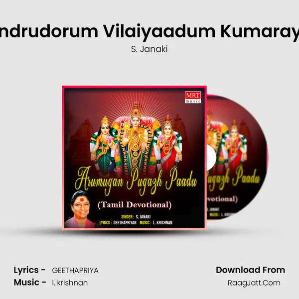 Kundrudorum Vilaiyaadum Kumarayya MP3 Song by S. Janaki Cover