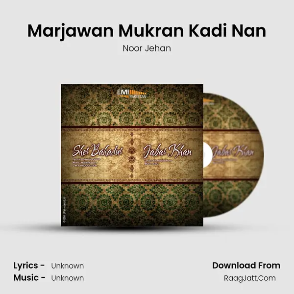 Marjawan Mukran Kadi Nan MP3 Song by Noor Jehan Cover
