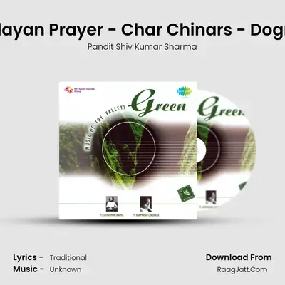 Himalayan Prayer - Char Chinars - Dogri Folk MP3 Song by Pandit Shiv Kumar Sharma Cover