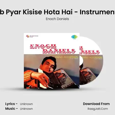 Jab Pyar Kisise Hota Hai - Instrumental MP3 Song by Enoch Daniels Cover