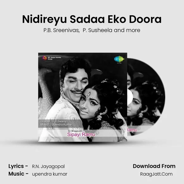 Nidireyu Sadaa Eko Doora MP3 Song by P.B. Sreenivas Cover