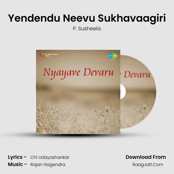 Yendendu Neevu Sukhavaagiri MP3 Song by P. Susheela Cover