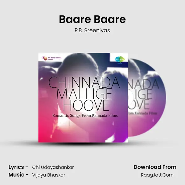 Baare Baare MP3 Song by P.B. Sreenivas Cover