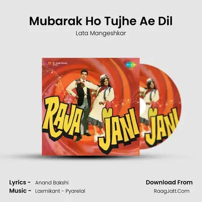 Mubarak Ho Tujhe Ae Dil MP3 Song by Lata Mangeshkar Cover