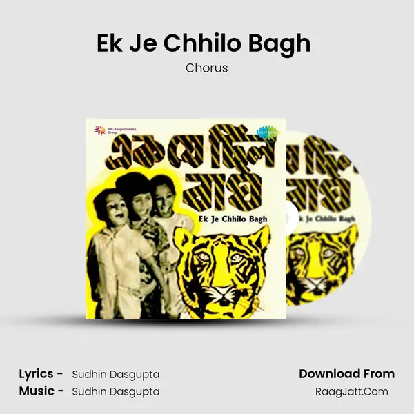Ek Je Chhilo Bagh (Part 1) MP3 Song by Chorus Cover