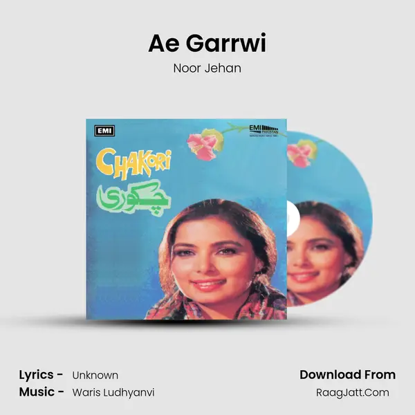 Ae Garrwi MP3 Song by Noor Jehan Cover