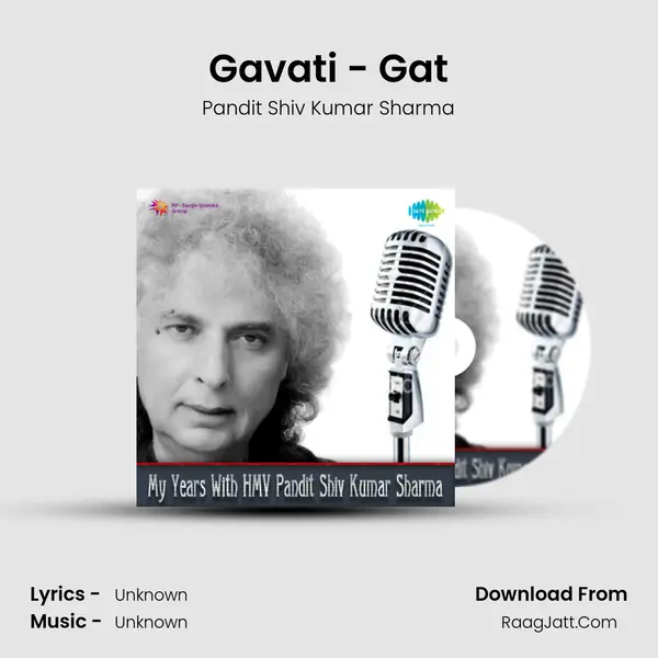 Gavati - Gat MP3 Song by Pandit Shiv Kumar Sharma Cover