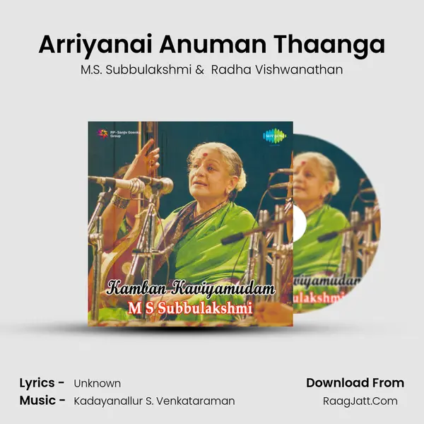 Arriyanai Anuman Thaanga MP3 Song by M.S. Subbulakshmi Cover