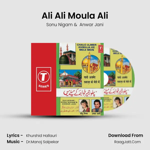 Ali Ali Moula Ali MP3 Song by Sonu Nigam Cover
