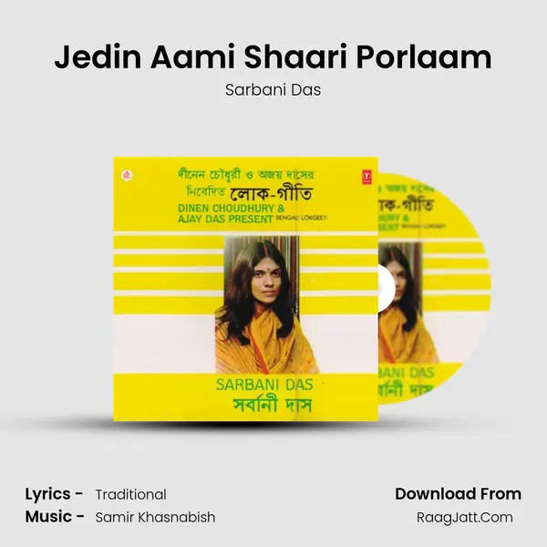 Jedin Aami Shaari Porlaam MP3 Song by Sarbani Das Cover