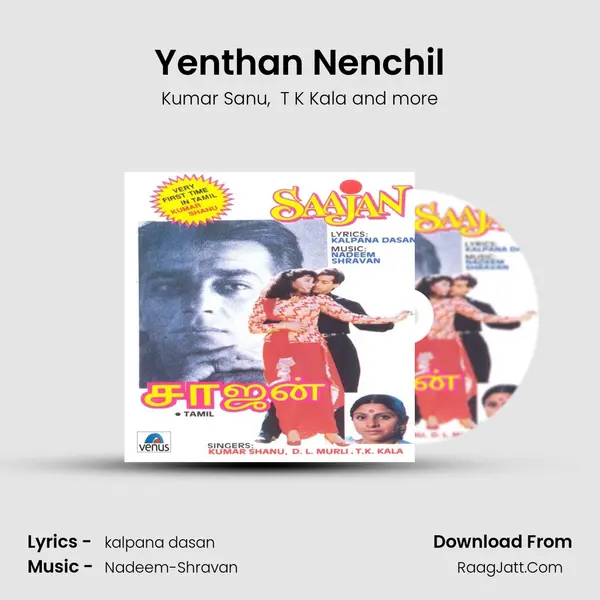 Yenthan Nenchil MP3 Song by Kumar Sanu Cover