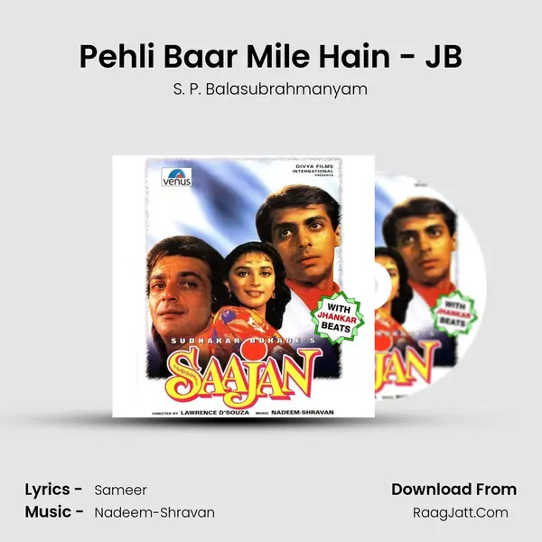 Pehli Baar Mile Hain - JB MP3 Song by S. P. Balasubrahmanyam Cover