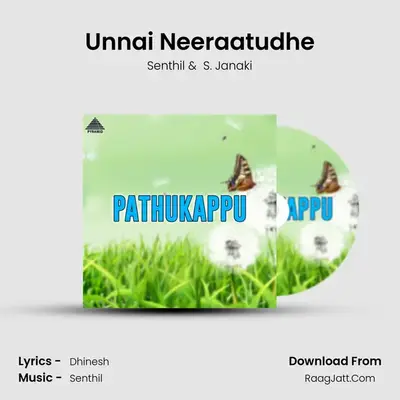 Unnai Neeraatudhe MP3 Song by Senthil Cover