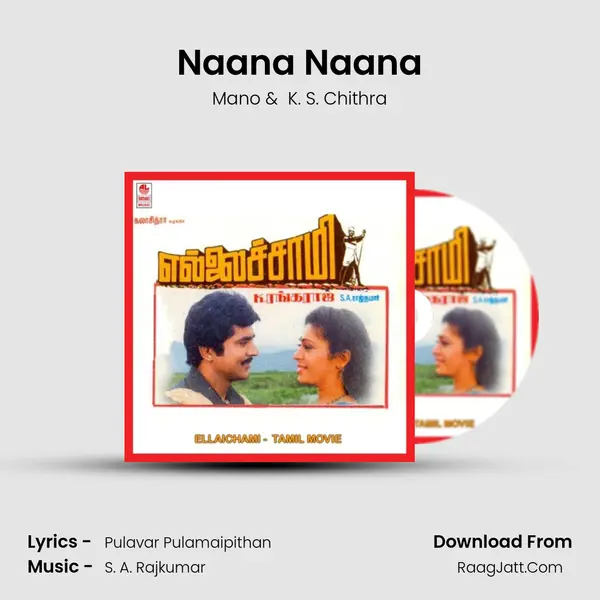 Naana Naana MP3 Song by Mano Cover