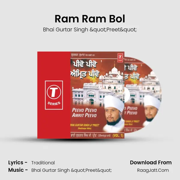 Ram Ram Bol MP3 Song by Bhai Gurtar Singh "Preet" Cover