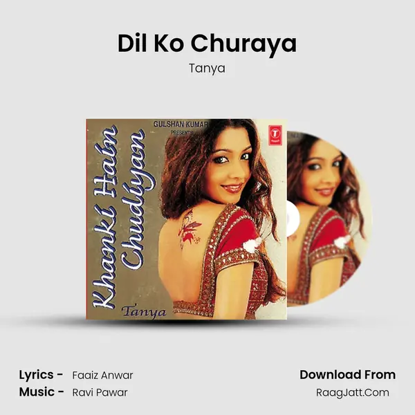 Dil Ko Churaya MP3 Song by Tanya Cover